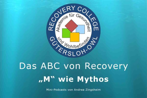Blog-Video-ABC-Recovery-M-wie-Mythos